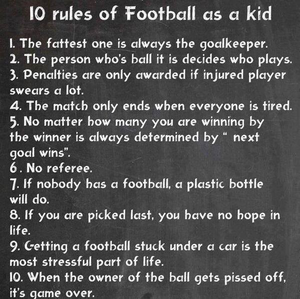 The 10 rules of football as a kid