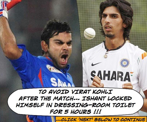 Ishant locks himself in toilet