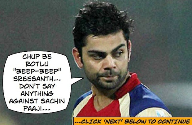 Kohli warns Sreesanth