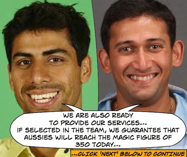 Nehra and Agarkar guarantee 350 for Aussies