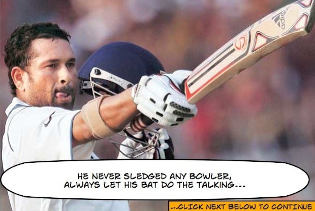 Sachin let his Bat do the talking